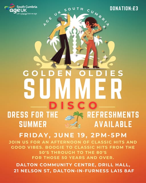 A poster fo the Golden Oldies Summer Disco, with text on bckground that fades from green to orange. There are stylised shapes that represet palm trees and splashing water, with two drawing of people over the top, dressed in 70s style. a woman with a bun wears a yellow top and black flared trousers. A map with an afro wears a patterned shirt, orange trousers and shoes with heels.
