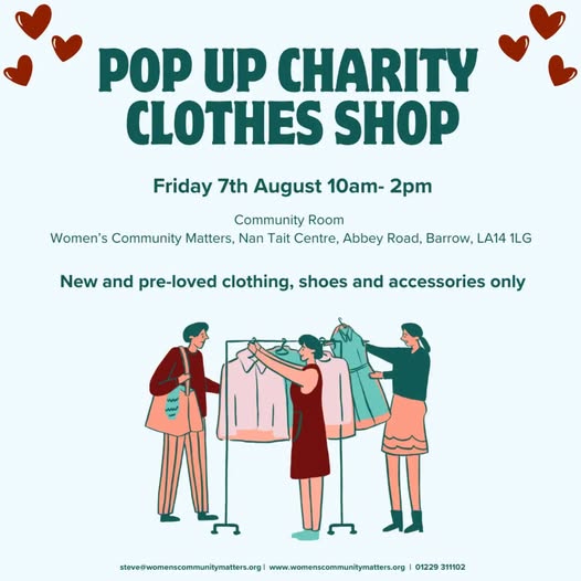 A flyer with green text on a light blue background with details of the pop up charity shop. There is a drawing of women looking at clothing items on a rail, plus red hearts in the top corners